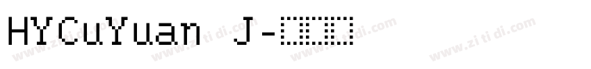HYCuYuan J字体转换